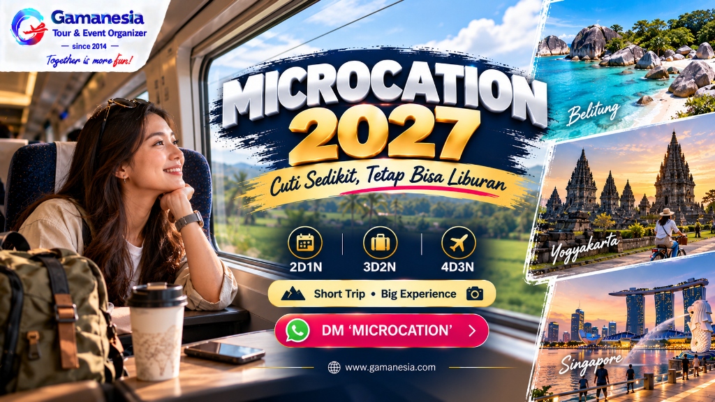 Microcation 2027: 10 Destinasi 3D2N untuk Orang Sibuk yang Tetap Mau Liburan